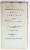 TRAVEL  PIOZZI, HESTER LYNCH THRALE. Observations and Reflections made in . . . a Journey through France [etc.].  2 vols.  1789